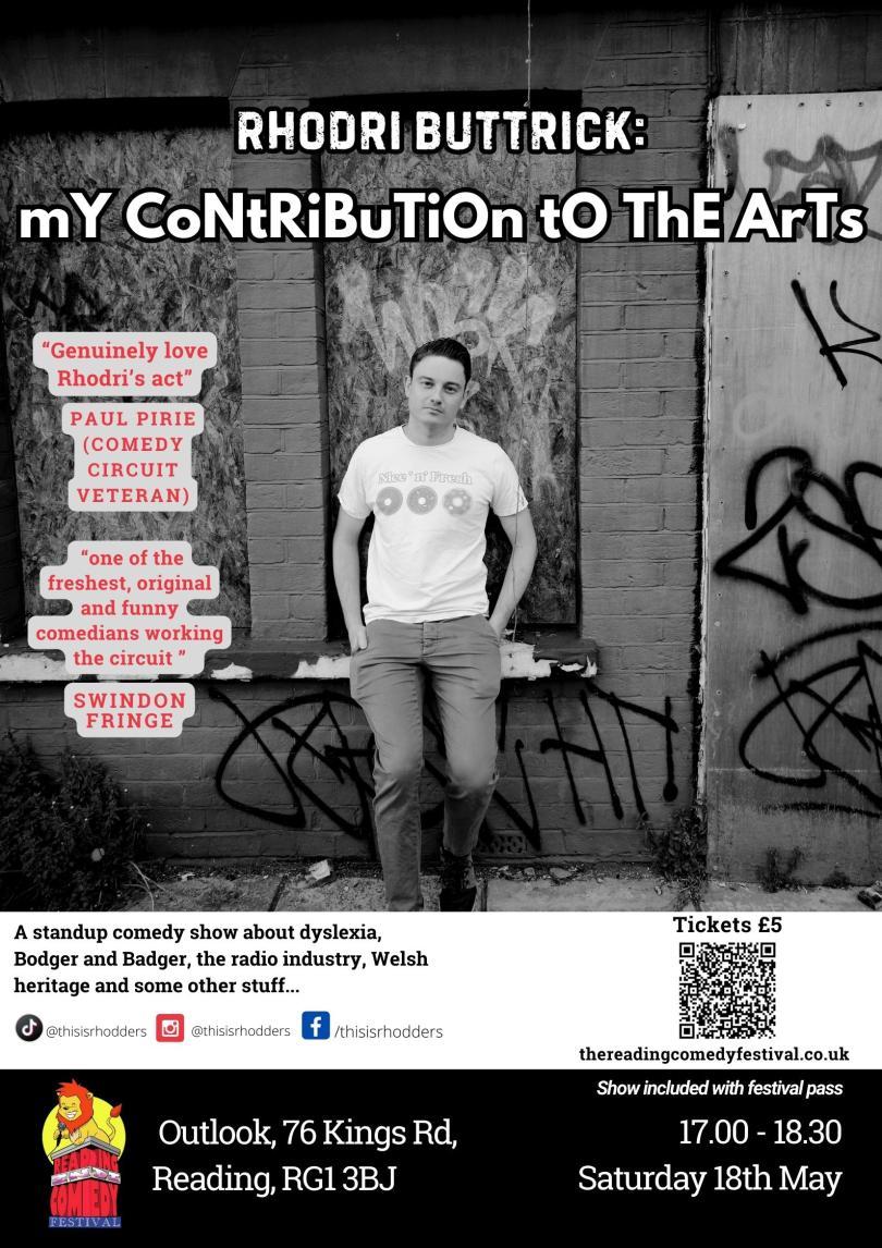 Rhodri Buttrick: mY CoNtRiBuTiOn tO ThE ArTs