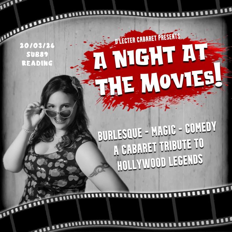Poster for D'Lecter Cabaret's Night at the movies with a woman posing and pulling her sunglasses down, with a filmstrip border