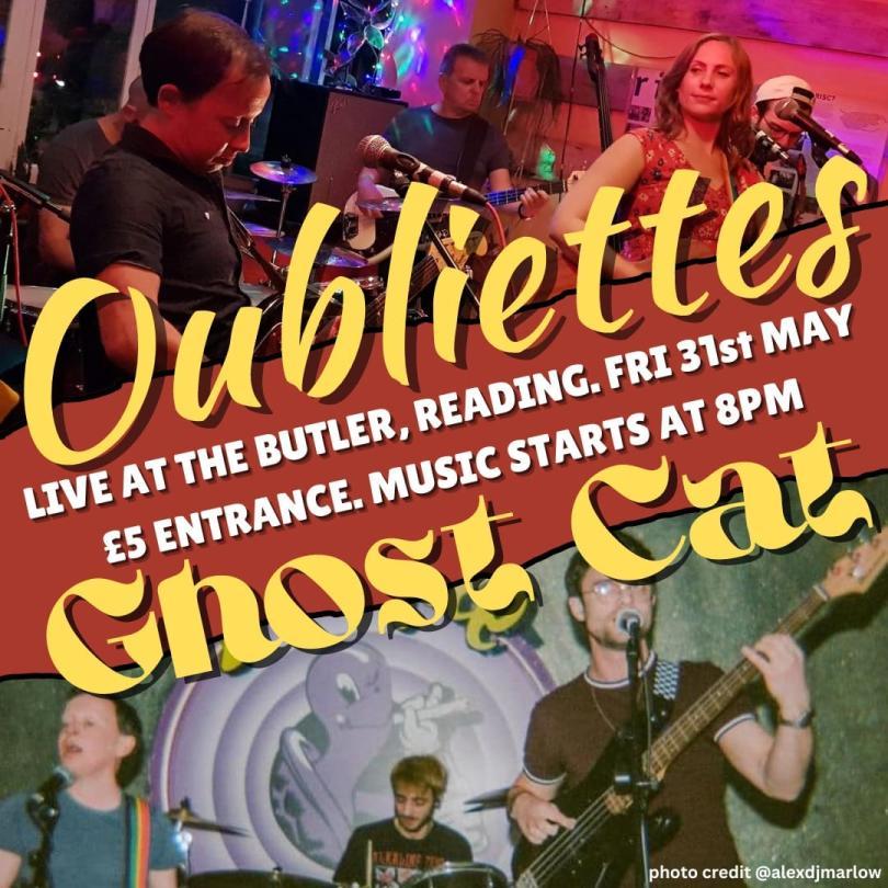 Oubliettes and Ghost Cat live @The Butler