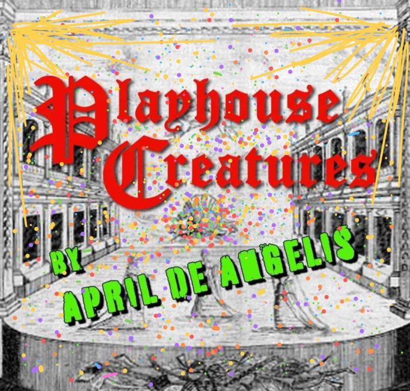 Poster for Playhouse Creatures with a painted image of an Elizabethan stage