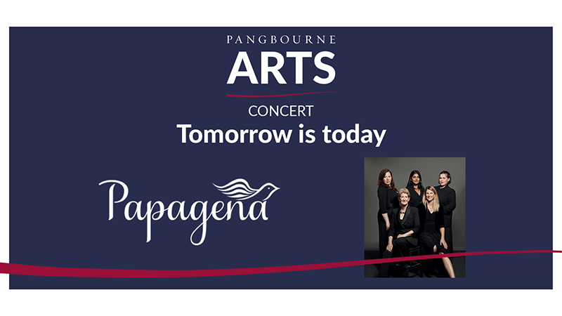 Pangbourne Arts: 'Tomorrow is today' with a photo of the all-female vocal ensemble Papagena