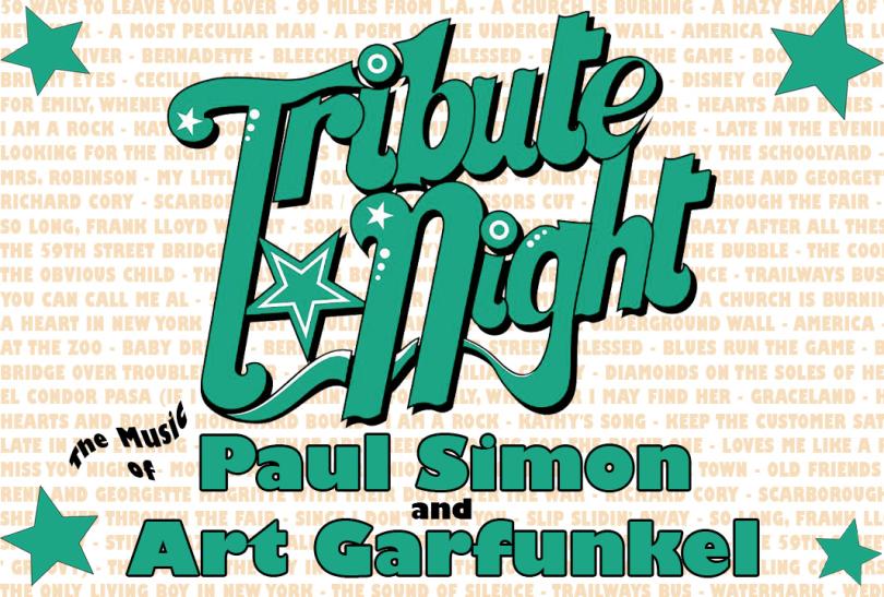 Tribute Night logo with "The music of Paul Simon & Art Garfunkel" underneath, and a long list of their songs in the background