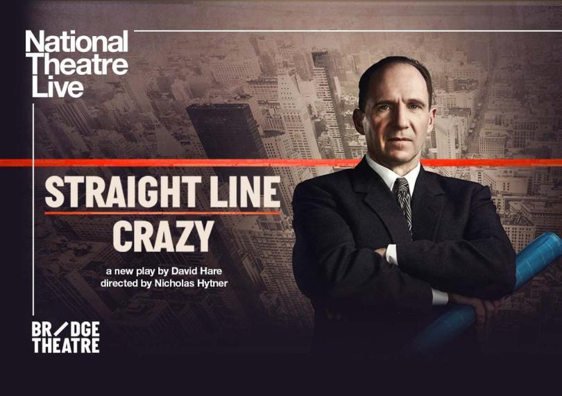 Straight Line Crazy poster with Ralph Fiennes