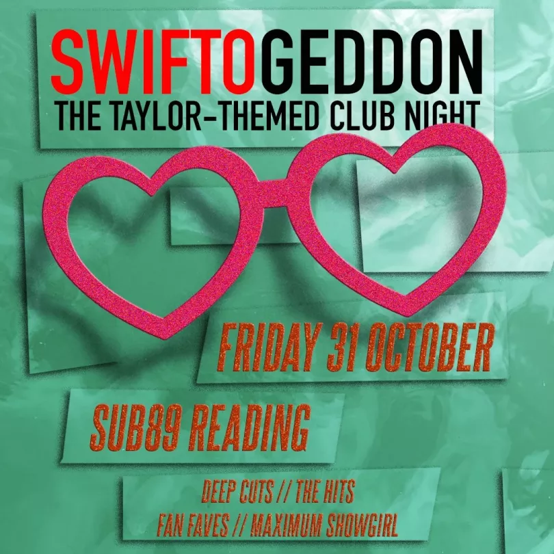 Poster for Swiftogeddon with a pair of pink heart-shaped glasses against a green background
