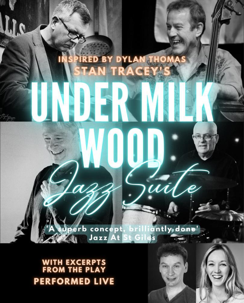 Stan Tracey’s Under Milk Wood Jazz Suite poster