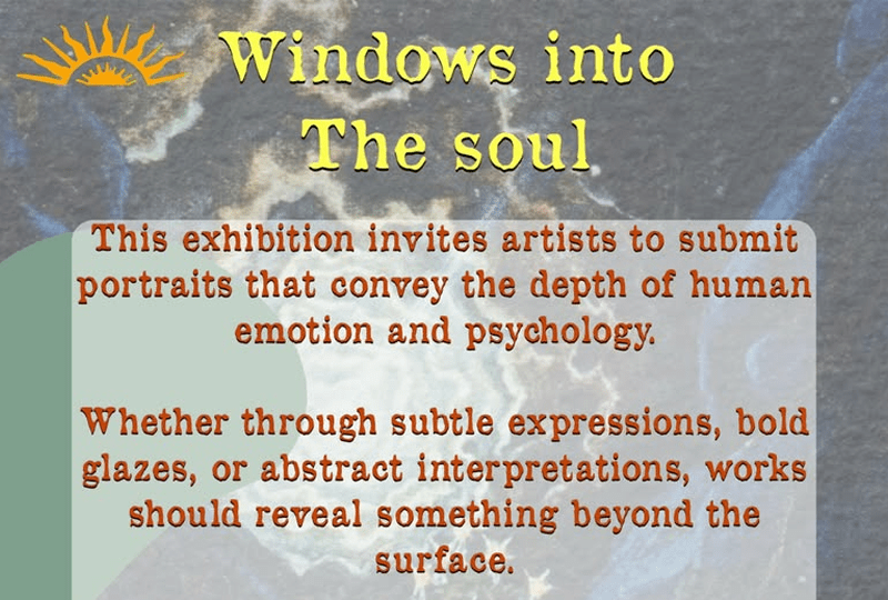 Poster for Windows Into The Soul - Visual Arts Exhibition