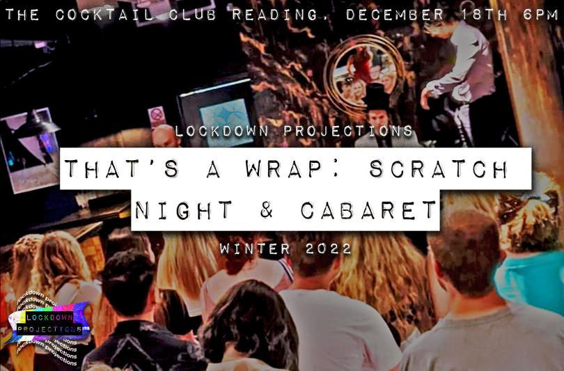 That's a Wrap - Scratch Night and Cabaret