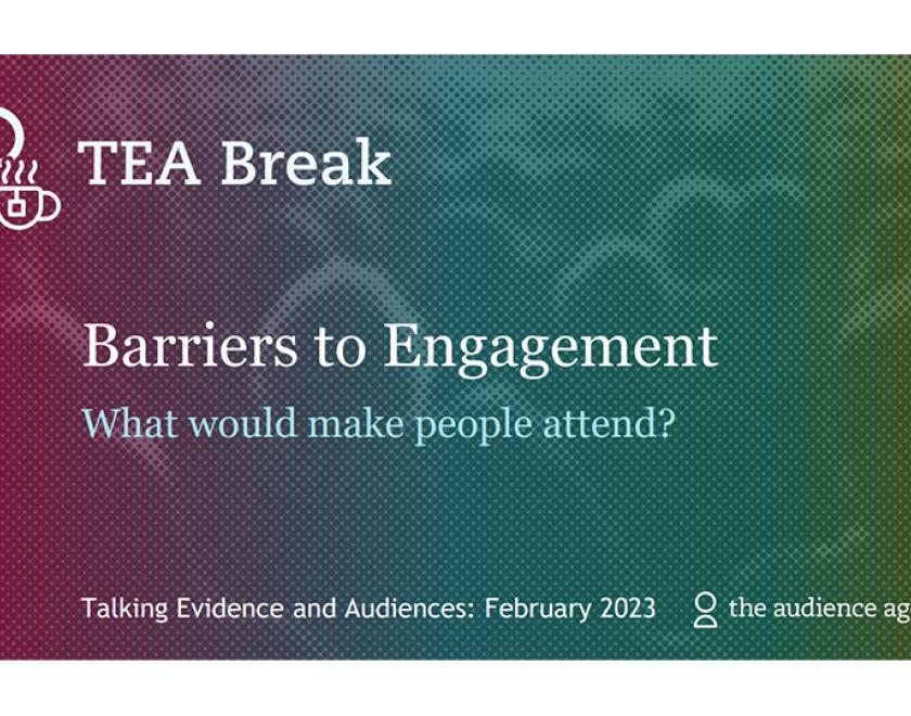 TEA Break: Barriers to Attendance 