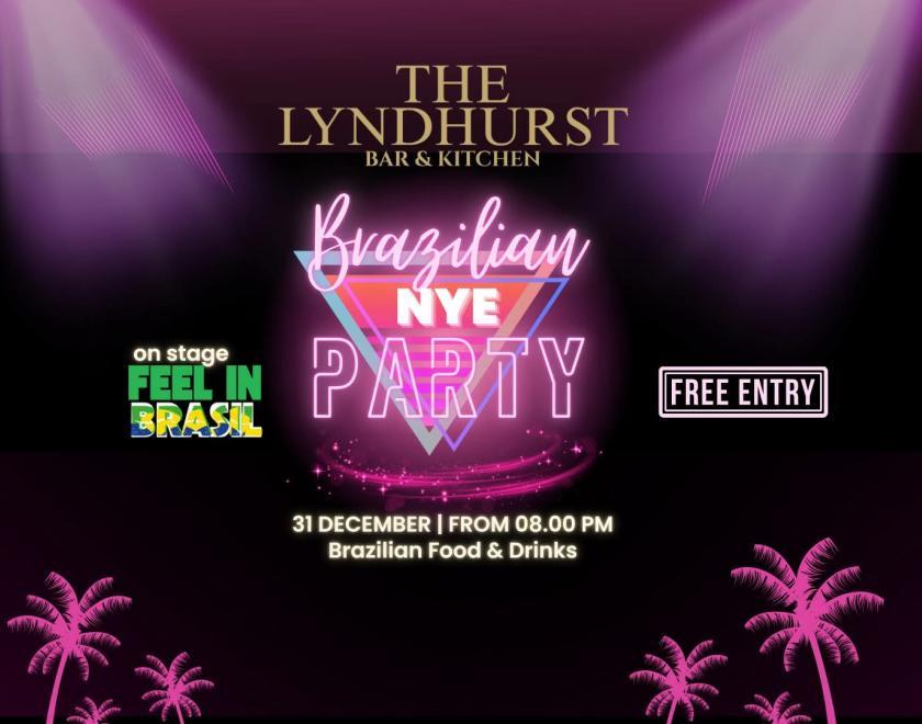 Brazilian NYE at The Lyndhurst 