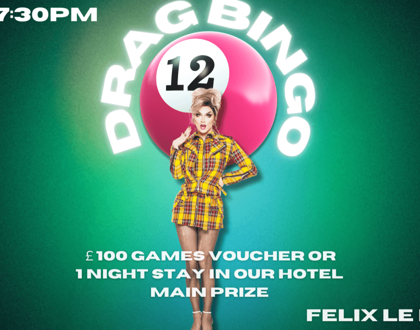 Drag Bingo at Market House on 12th June at 7:30 PM, featuring Felix Le Freak. Main prize is a £100 games voucher or one-night hotel stay. Shows a drag performer in yellow plaid in front of a pink bingo ball numbered 12 on a green background.