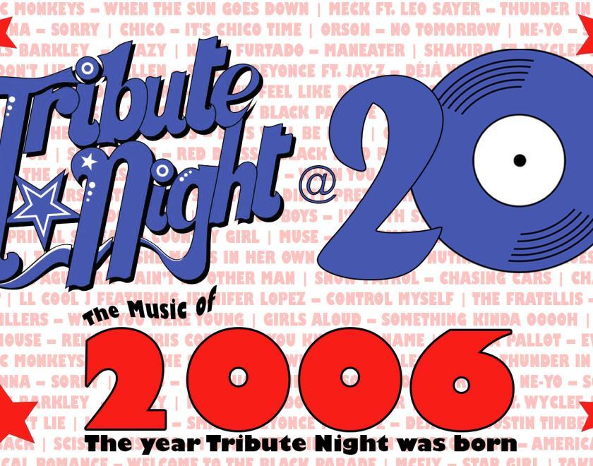 Tribute Night logo with "The music of 2006"