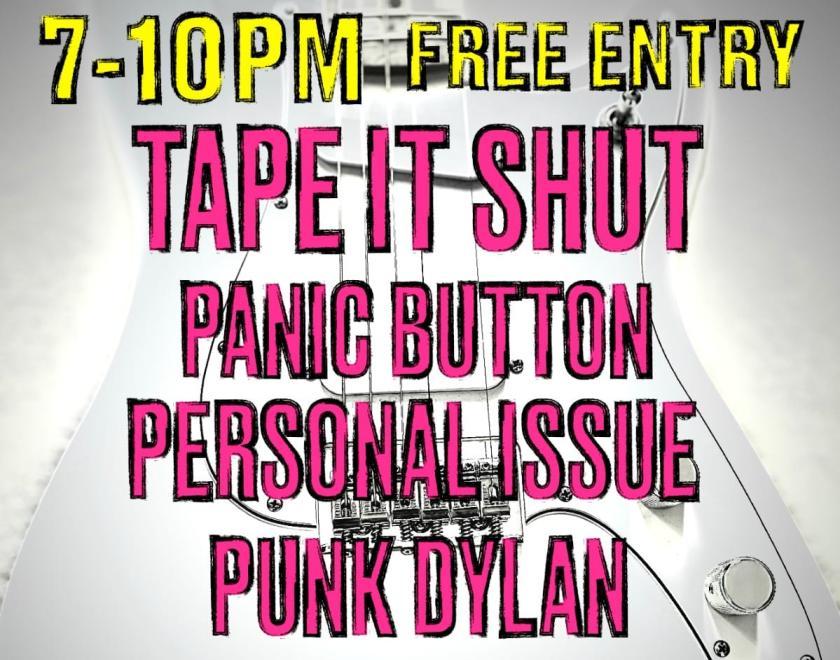 Poster with yellow and pink writing over a white electric guitar background. It reads "Live Music. Sat 20th May. 7-10pm Free Entry. Tape it Shut. Panic button. Personal Issue. Punk Dylan. @ The Castle Tap. 120 Castle Street, Reading, RG1 7RJ."