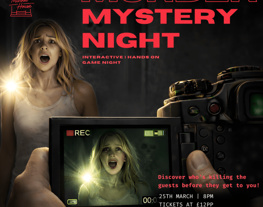 Murder mystery night poster with woman and camera view; 25th March, 8pm.