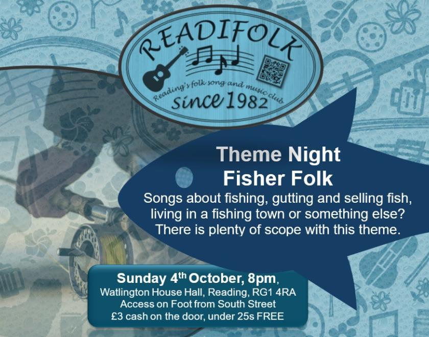 Flyer advertising Readifolk's theme night "Fisher Folk". There is an image of the shape of a fish and a silhouette of someone fishing. There are also subtle images of musical instruments and musical notation.