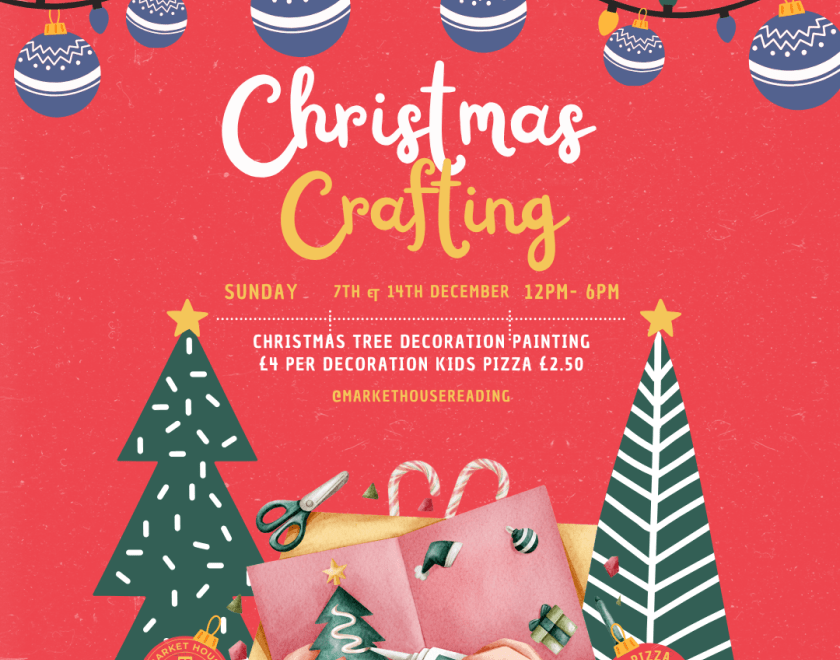 Christmas Crafting advertisement for December 7th & 14th, 12pm-6pm, detailing prices for decoration painting and kids' pizza.