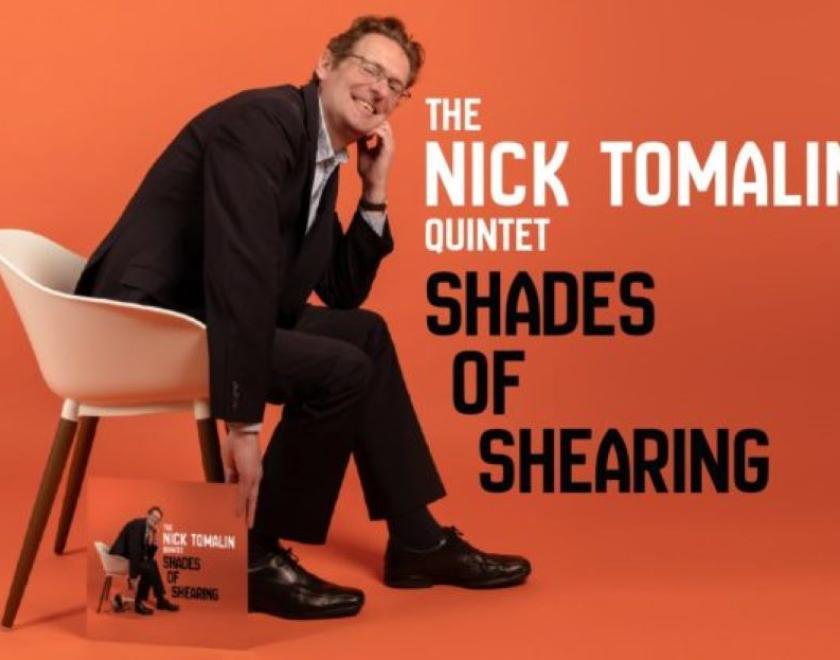 The Nick Tomalin Shades of Shearing Quintet
