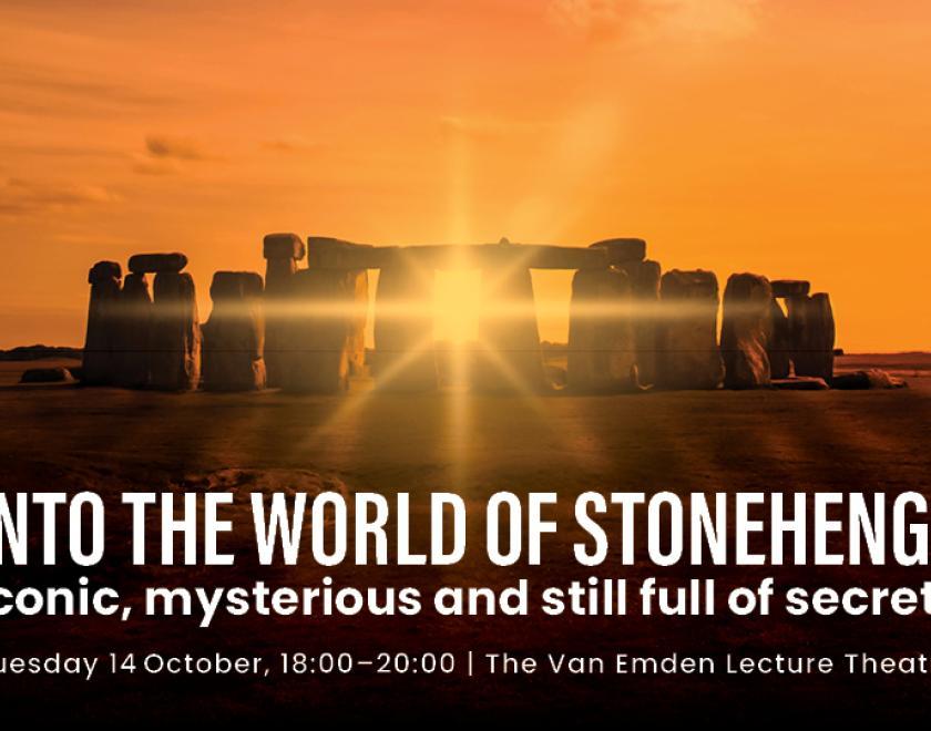 Stonehenge at sunrise with the words "Into the World of Stonehenge"
