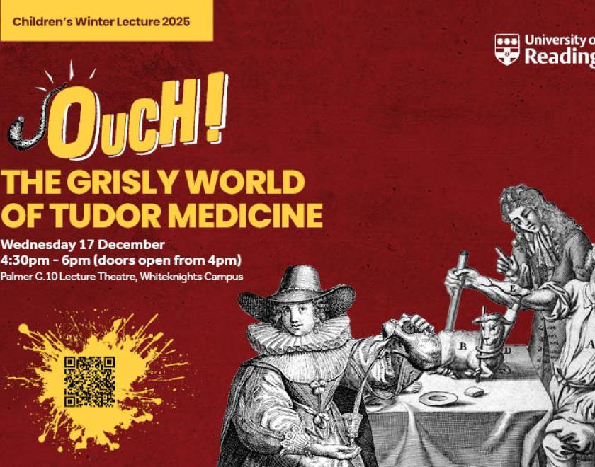 Poster for Childrens Winter Lecture 2025 featuring historic artwork of Tudor medicine