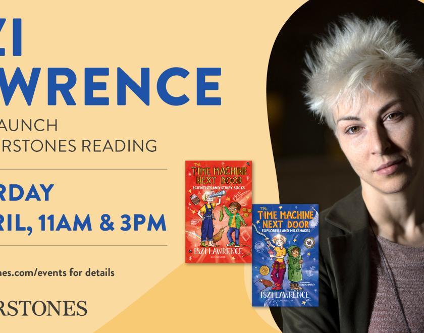 Iszi Lawerence and The Time Machine Next Door book launch