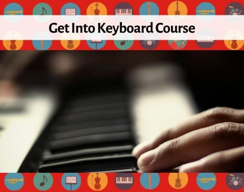 Get into Keyboard Course