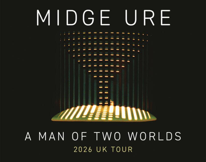 Midge Ure A Man of Two Worlds - The hexagon May 2026