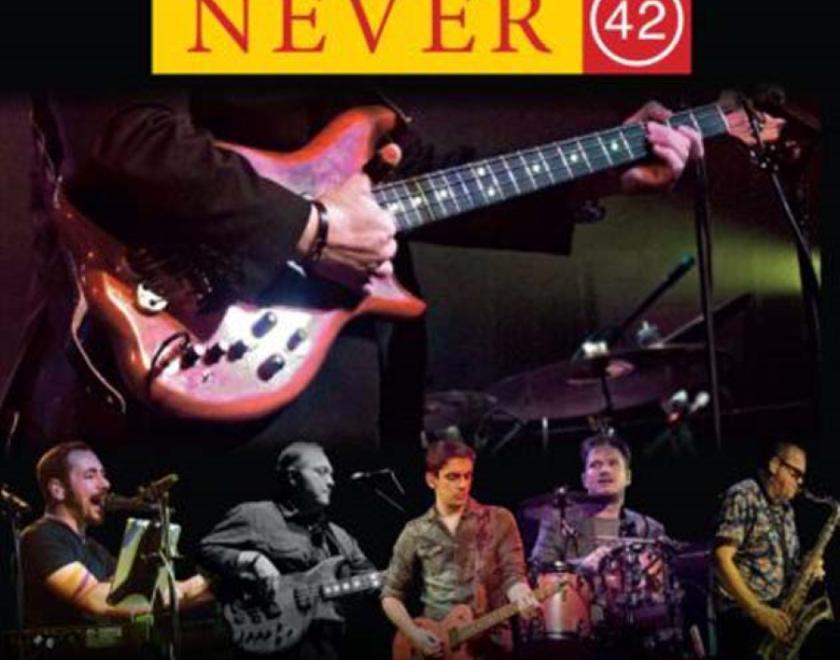 Never 42 at The Flowing Spring