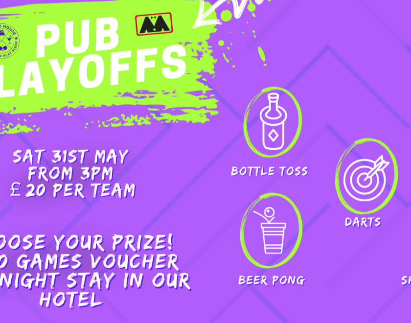 Brightly colored promotional poster for 'Pub Playoffs' at Market House. The event takes place on Saturday 31st May from 3 PM, costing £20 per team. Teams can win either a £100 games voucher or a one-night stay in the hotel. Featured games include bottle toss, cornhole, darts, beer pong, and shuffleboard. The background is purple with neon green and white design elements, and playful graphics represent each game.