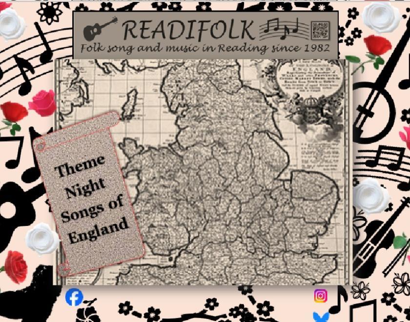 Poster advertising Readifolk's Theme Might "Songs and Tunes of England". In the centre is an old map of England and Wales. The map is surrounded by shapes of musical instruments, musical notes, red and white roses, and a silhouette of the Maiwand Lion.