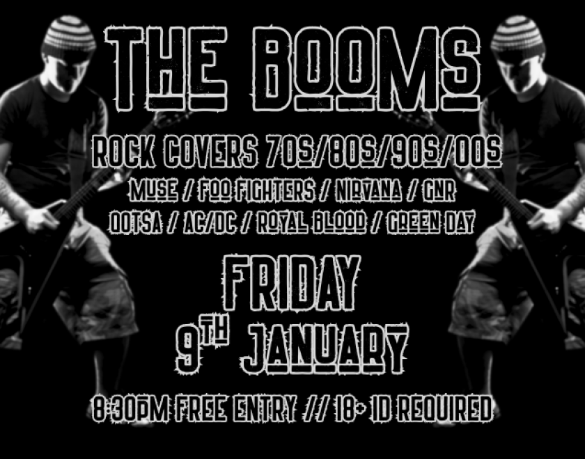 The Booms  ROCK COVERS 70s/80s/90s/00s  FREE ENTRY // 18+ ID Required
