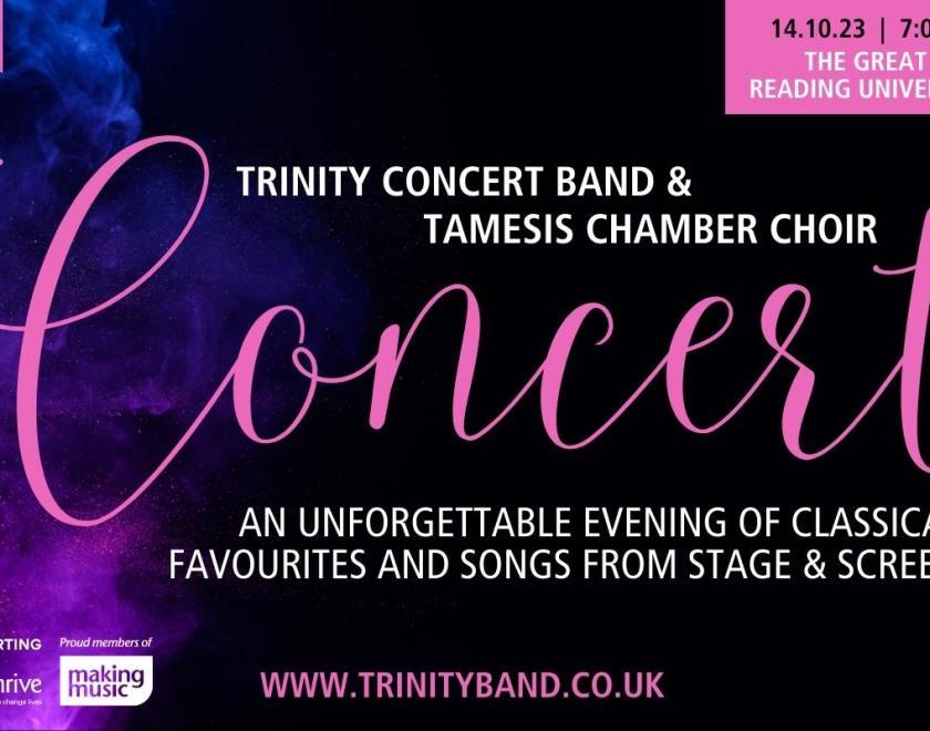 Banner image reads: Trinity Concert Band & Tamesis Chamber Choir. Concert. An unforgettable evening of classical favourites and music from stage and screen.
