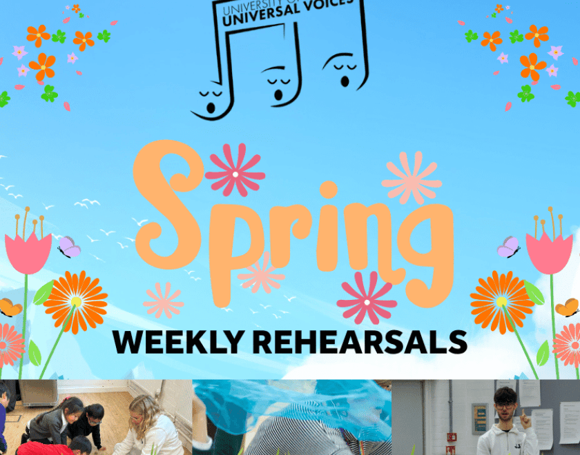 Graphic promoting Universal Voices Spring Term weekly rehearsals.