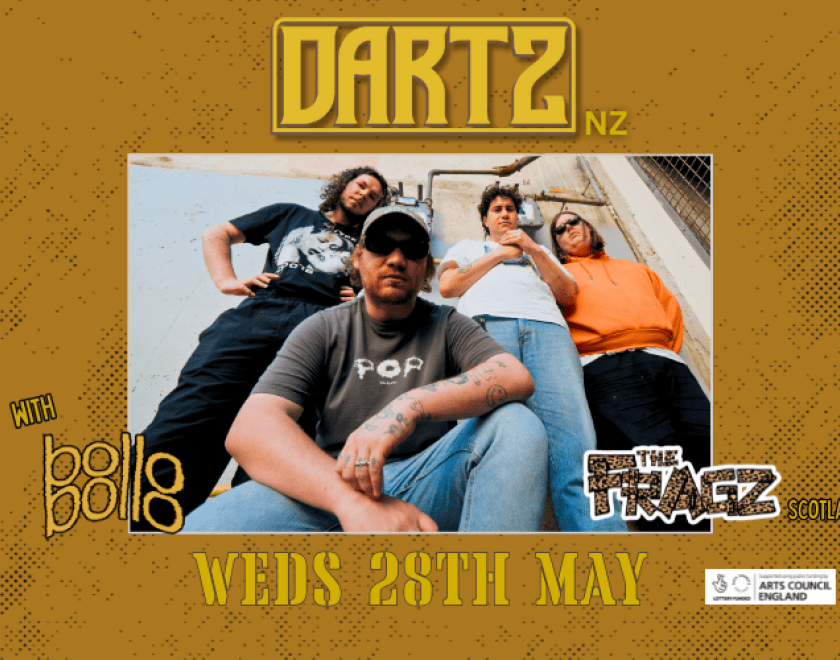 DARTZ is a party-punk band from Wellington, New Zealand, known for their high-energy and rark-heavy live performances, with a diehard fanbase that appreciates their forceful singalong choruses, raucous antics., and lyrics that tackle a mix of relatable Kiwi experiences and social commentary, all while maintaining a playful, politically aware, and "class clown" persona.  With Support from BOLLO, BOLLO  Bollo Bollo is a four-piece indie/alternative rock band from Buckinghamshire, UK, known for their eclectic 