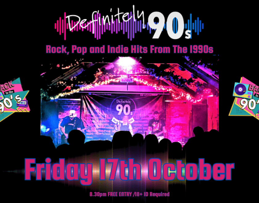 Defintely 90s  Rock, Pop and Indie Hits From The 1990s  FREE ENTRY / 18+ ID Required