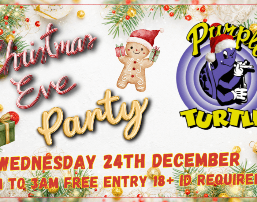 Christmas Eve Party 2025  DJs from 8pm  FREE ENTRY // 18+ ID Required