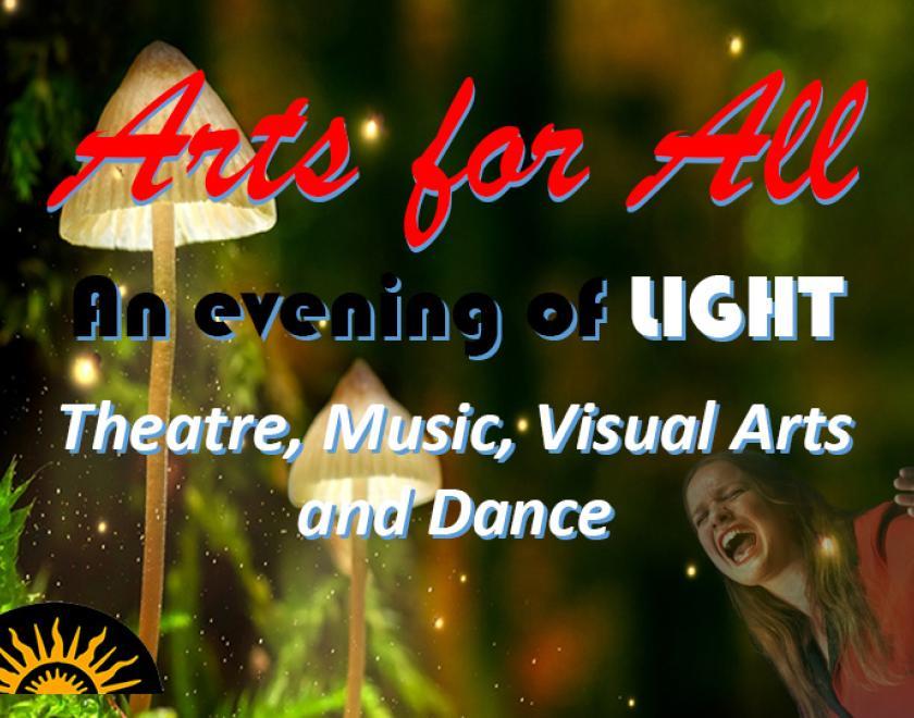 Arts For All - An Evening of Light