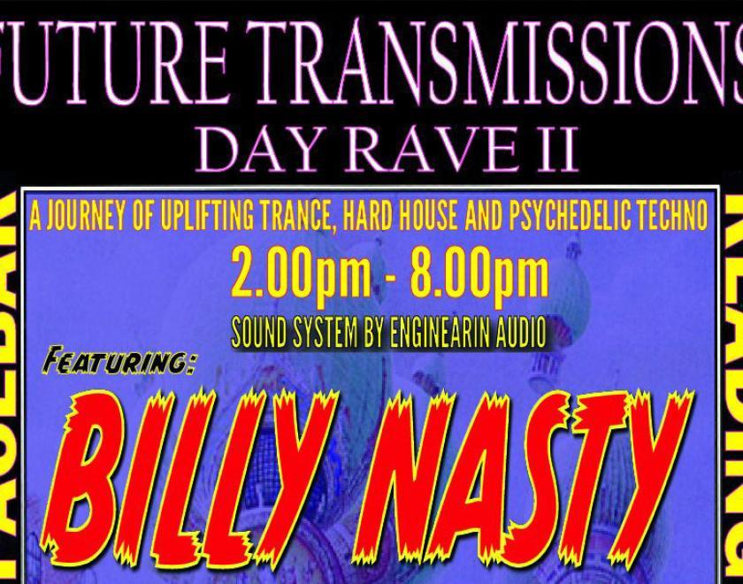 Day Rave II with Billy Nasty