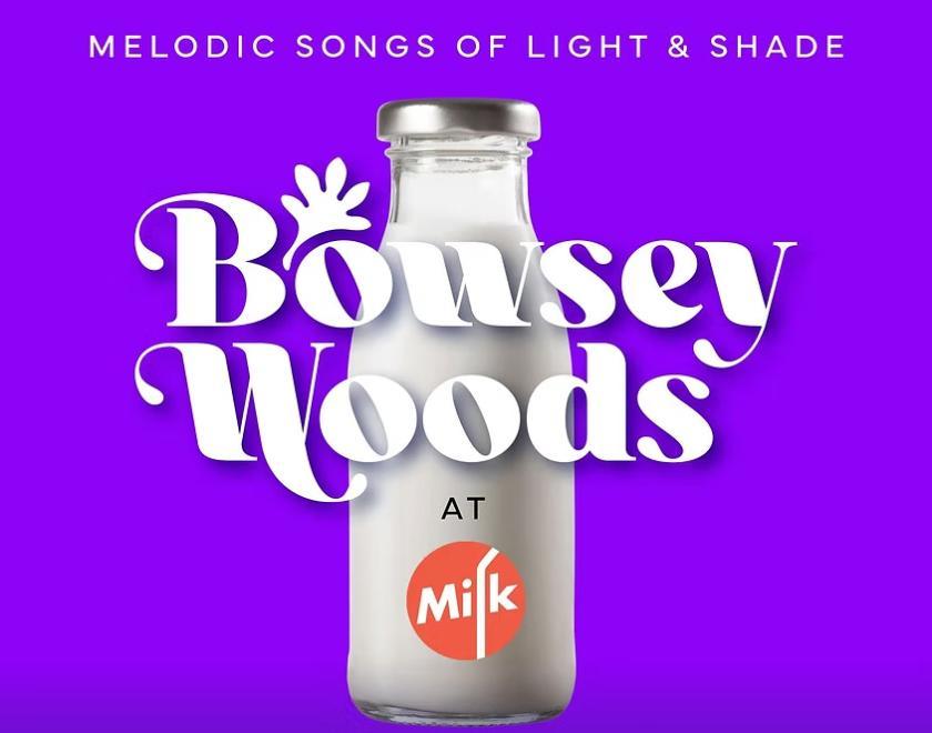 Bowsey Woods logo over a milk bottle