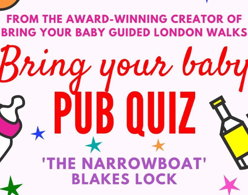 Bring Your Baby Pub Quiz