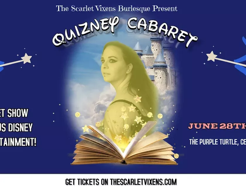The Scarlet Vixens Present: QUIZNEY CABARET