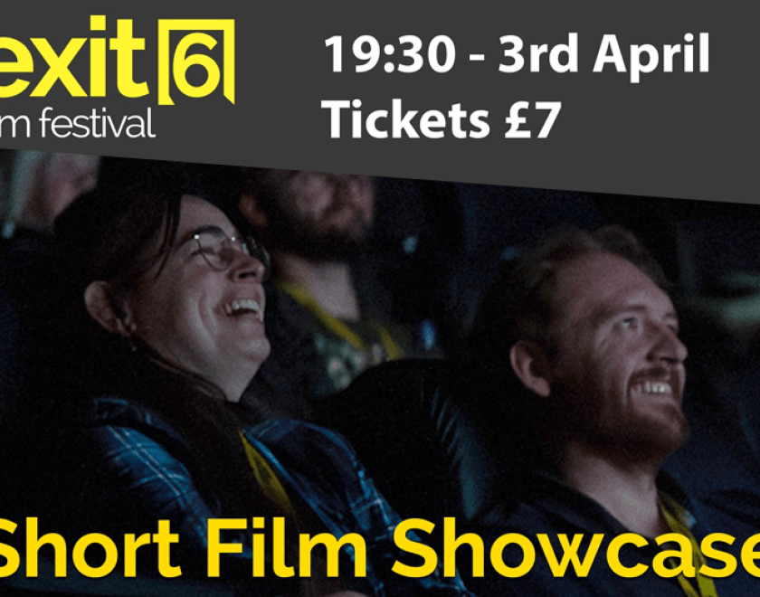 Exit 6 Short Film Showcase poster featuring people sitting in a cinema