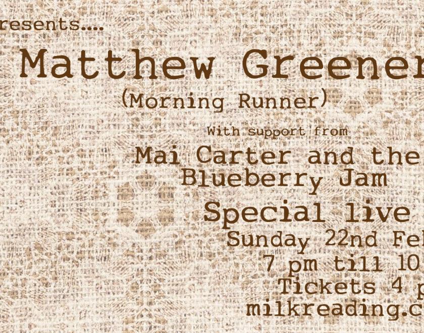 Matthew Greener & Mai Carter and the Blueberry Jam! 