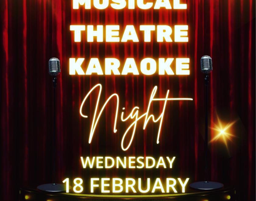 Poster for Musical Theatre Karaoke Night with the title in front of an image of a stage with microphones on it