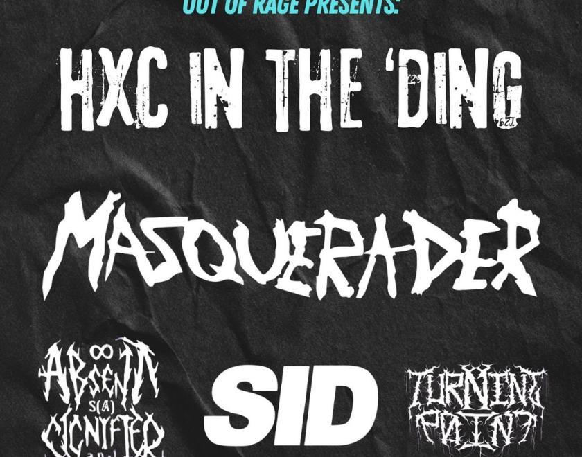 Out of Rage presents: hXc in the 'ding