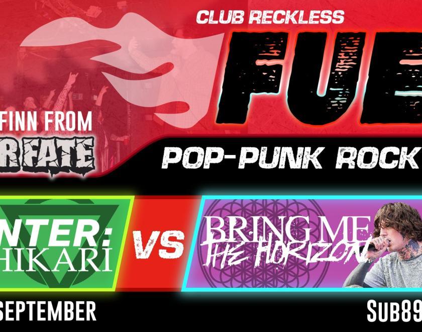 FUEL - Bring Me The Horizon Vs Enter Shikari special