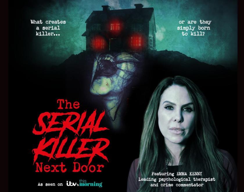 Emma Kenny's Serial Killer Next Door