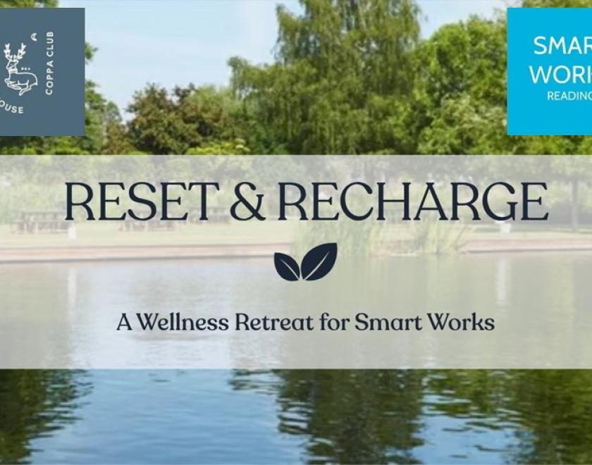 Reset and Recharge: A Wellness Retreat for Smart Works over an image of the river at Sonning