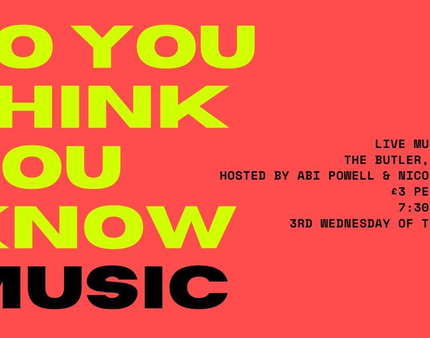 So You Think You Know Music