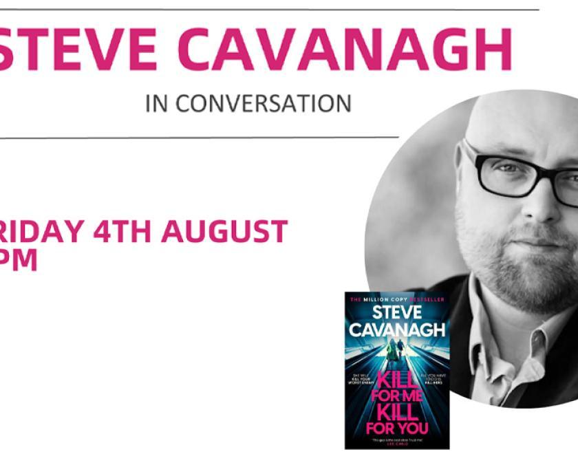 Steve Cavanagh in Conversation