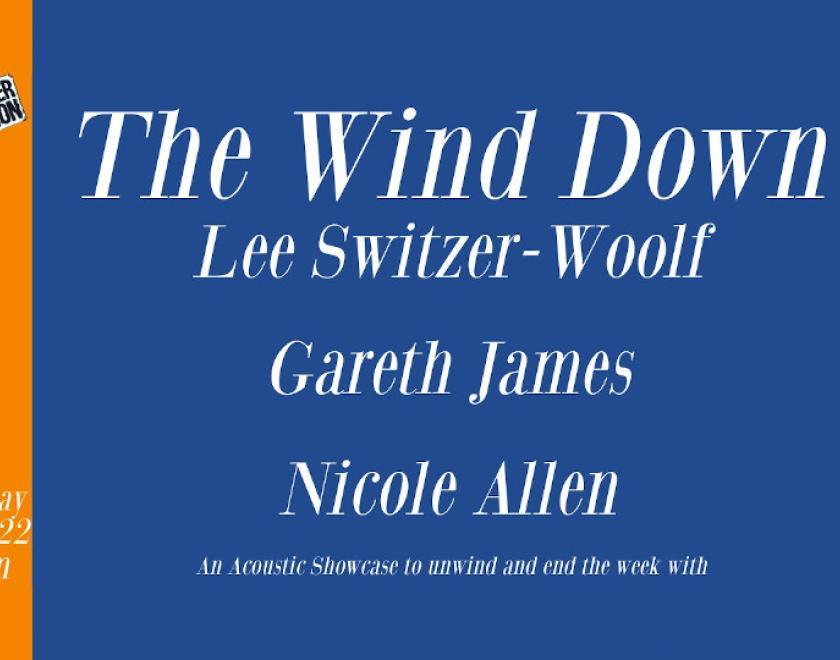 The Wind Down: Acoustic Showcase 