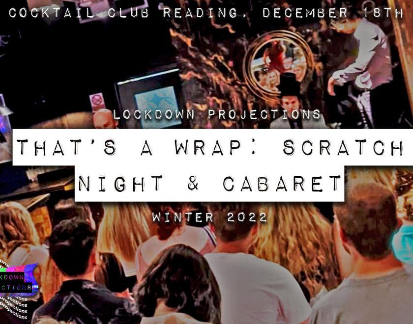 That's a Wrap - Scratch Night and Cabaret